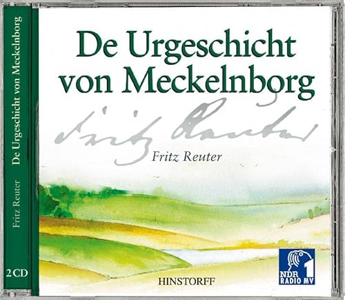 De Urgeschicht von Meckelnborg. 2 CDs von Hinstorff Verlag GmbH