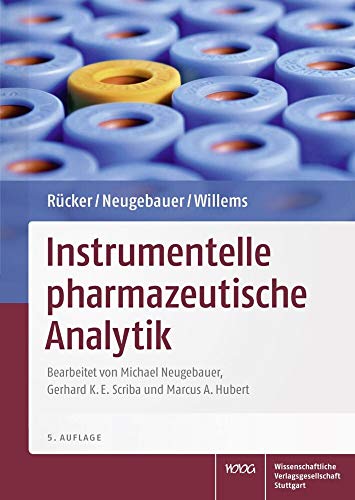 Instrumentelle pharmazeutische Analytik von Wissenschaftliche Verlagsgesellschaft Stuttgart