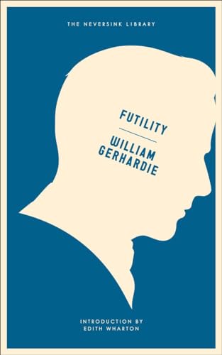 Futility: A Novel (Neversink)