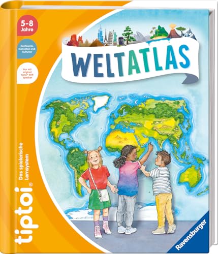 tiptoi® Weltatlas, Buch für Kinder ab 5 Jahre von Ravensburger Verlag GmbH