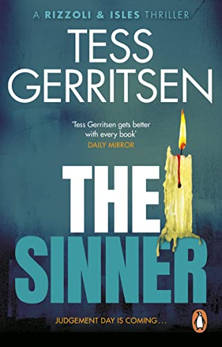 The Sinner: The riveting Rizzoli & Isles thriller from the Sunday Times bestselling author