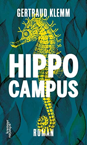 Hippocampus: Roman von Kremayr und Scheriau
