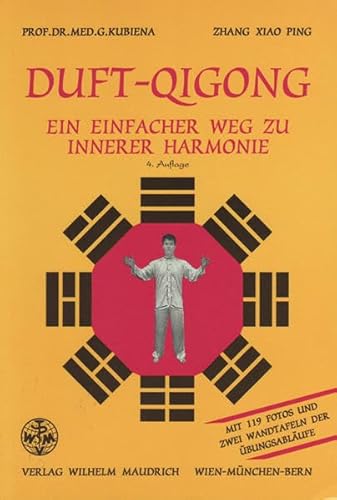 Duft-Qigong. Ein einfacher Weg zu innerer Harmonie