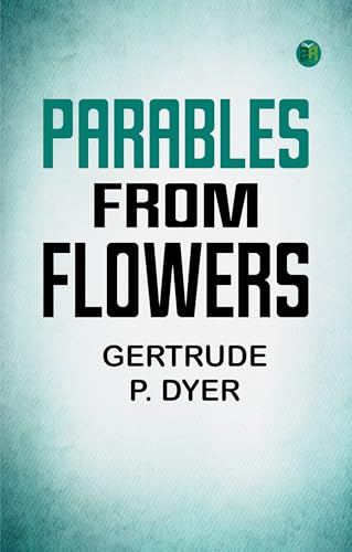 Parables from Flowers von Zinc Read