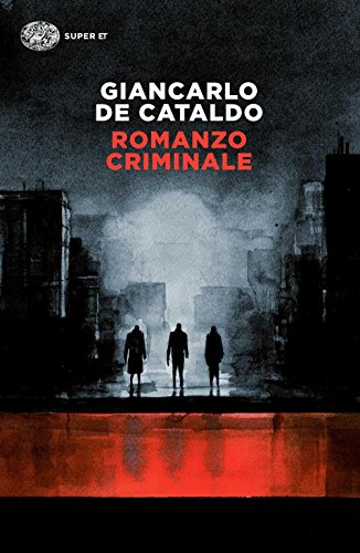 Romanzo criminale (Super ET)