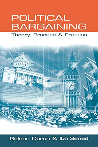 Political Bargaining: Theory, Practice and Process (SAGE Politics Texts Series) von Sage Publications