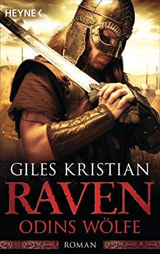 Raven - Odins Wölfe: Roman (Raven-Serie, Band 3) von HEYNE