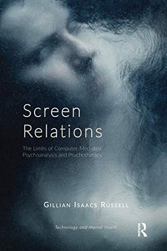 Screen Relations (Library of Technology and Mental Health) von Routledge