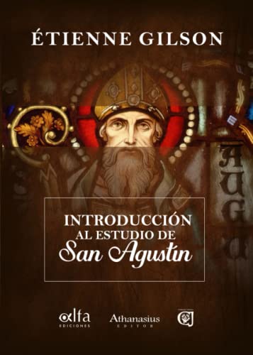 Introducción al Estudio de San Agustín von Alfa ediciones
