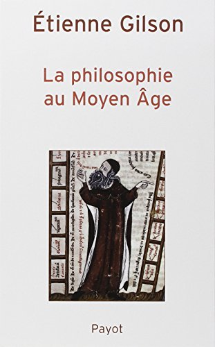 La Philosophie au Moyen Âge: Des origines patristiques à la fin du XIVe siècle
