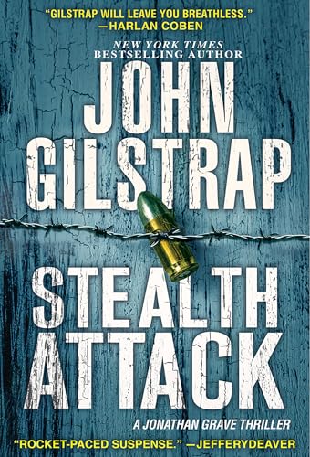 Stealth Attack: An Exciting & Page-Turning Kidnapping Thriller (A Jonathan Grave Thriller, Band 13) von Kensington Publishing Corporation