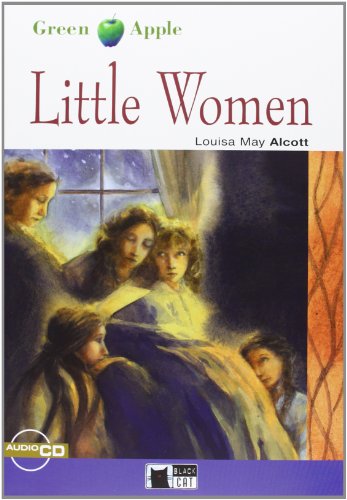 LITTLE WOMEN ( BOOK + CD ): Little Women + audio CD (Green apple)