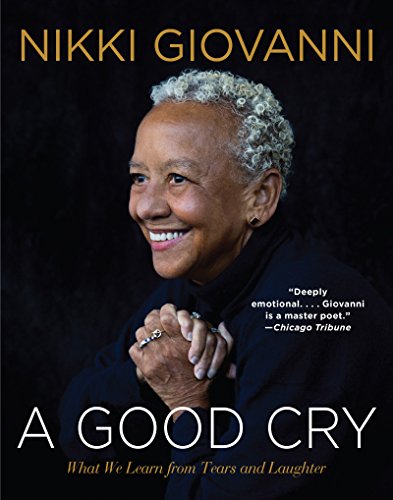 GOOD CRY: What We Learn from Tears and Laughter von William Morrow