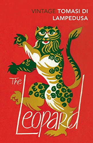 The Leopard: Discover the breath-taking historical classic von Vintage Classics