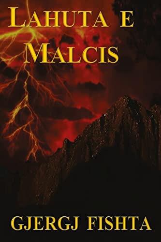 Lahuta e Malcis von CREATESPACE