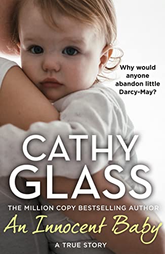An Innocent Baby: Why would anyone abandon little Darcy-May? von HarperElement