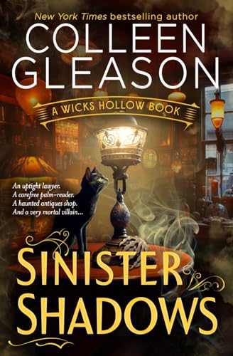 Sinister Shadows: A Ghostly Romance & Cozy Mystery (Wicks Hollow)