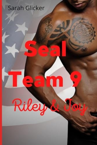 Seal Team 9: Riley & Joy von Independently published