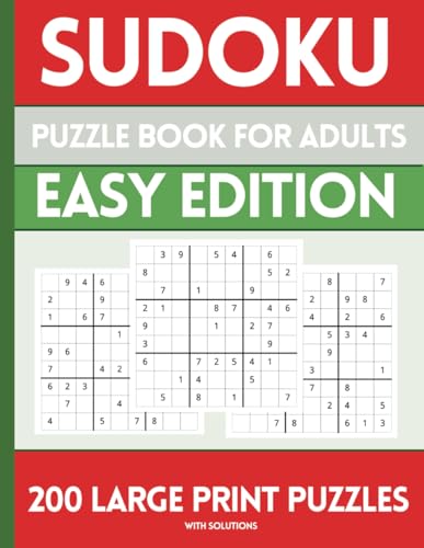 Sudoku Puzzles for Adults Large Print: 200 Easy Level Puzzles with Solutions, 9x9 Grid von Independently published