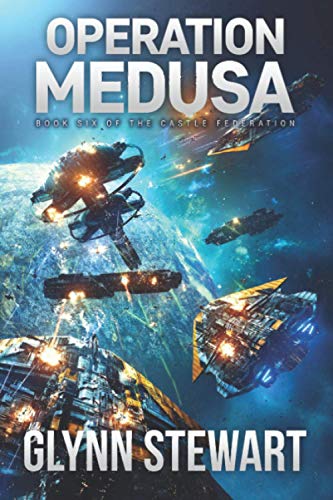 Operation Medusa: Castle Federation Book 6