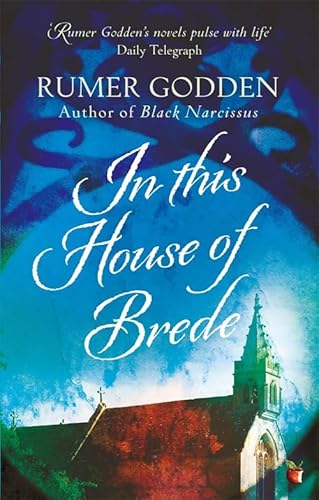In this House of Brede: A Virago Modern Classic (Virago Modern Classics)