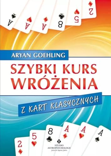 Szybki kurs wróżenia z kart klasycznych