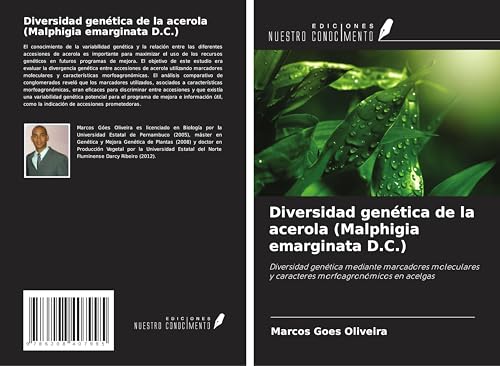 Diversidad genética de la acerola (Malphigia emarginata D.C.): Diversidad genética mediante marcadores moleculares y caracteres morfoagronómicos en acelgas von Ediciones Nuestro Conocimiento