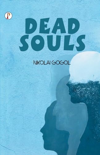 Dead Souls von Pharos Books Private Limited