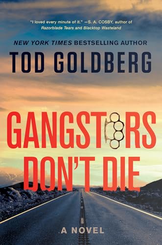 Gangsters Don't Die: A Novel (Gangsterland, Band 3) von Counterpoint