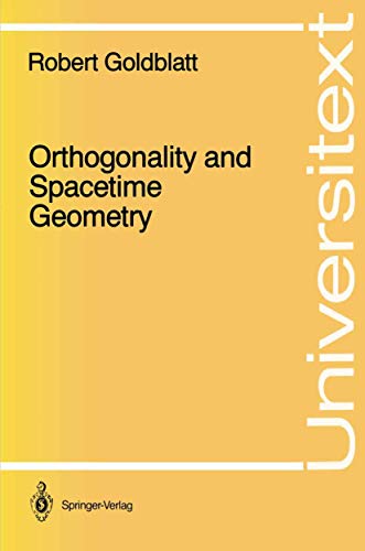 Orthogonality and Spacetime Geometry (Universitext)