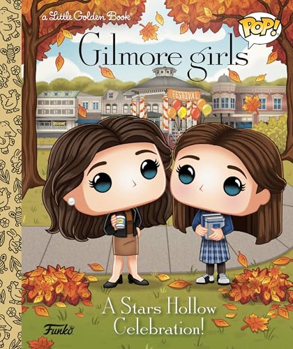 A Stars Hollow Celebration! (Little Golden Books) von Golden Books