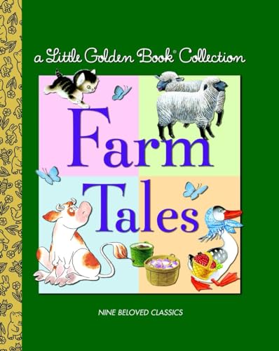 Little Golden Book Collection: Farm Tales (Little Golden Book Favorites)