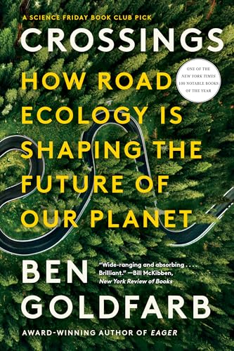 Crossings: How Road Ecology Is Shaping the Future of Our Planet von WW Norton & Co