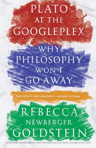 Plato at the Googleplex: Why Philosophy Won't Go Away von Vintage