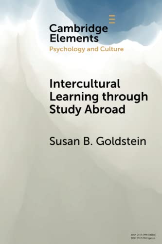 Intercultural Learning through Study Abroad (Cambridge Elements: Elements in Psychology and Culture)