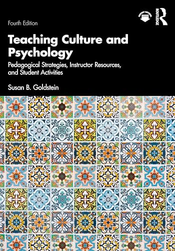 Teaching Culture and Psychology: Pedagogical Strategies, Instructor Resources, and Student Activities von Routledge