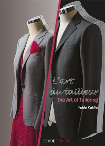 Art of Tailoring: The Art of Tailoring (The Fashion Design Process)