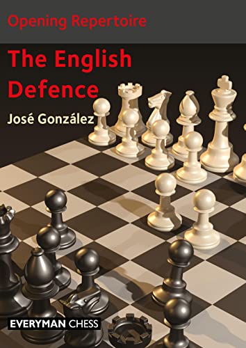Opening Repertoire: The English Defence von Everyman Chess