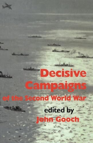 Decisive Campaigns of the Second World War von Routledge