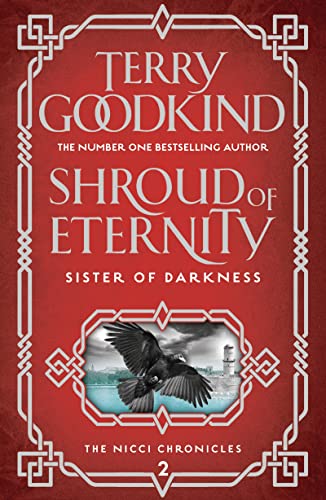 Shroud of Eternity (Sister of Darkness: The Nicci Chronicles, Band 2) von Head of Zeus