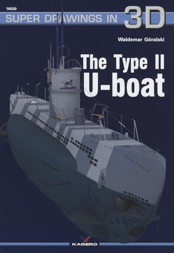 The Type II U-Boat (Super Drawings in 3D)