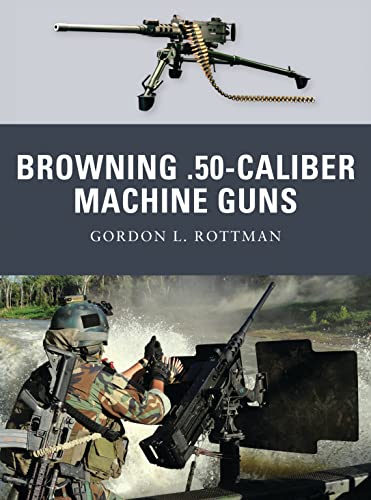 Browning .50 Caliber Machine Guns (Weapon, 4, Band 4)