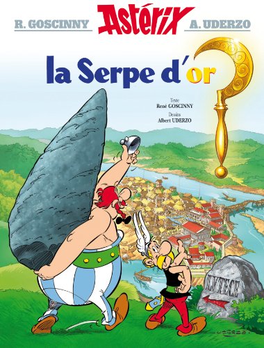 Astérix, tome 2 : La Serpe d'or (Asterix Graphic Novels, 2) von Asterix