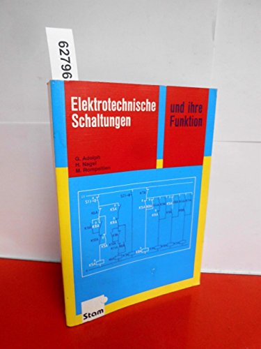 Elektrotechnische Schaltungen und ihre Funktion: mit Formeln und Tabellen Formelsammlung von Bildungsverlag Eins GmbH