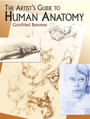 The Artist's Guide To Human Anatomy (Dover Anatomy for Artists) von Dover Publications