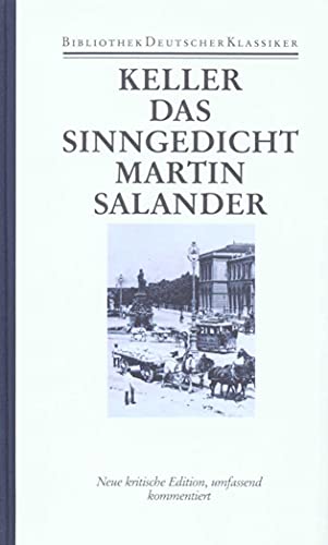 Sämtliche Werke in sieben Bänden: Band 6: Sieben Legenden. Das Sinngedicht. Martin Salander von Deutscher Klassiker Verlag