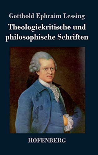 Theologiekritische und philosophische Schriften