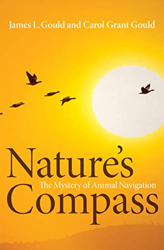 Nature's Compass: The Mystery of Animal Navigation (Science Essentials) von Princeton University Press