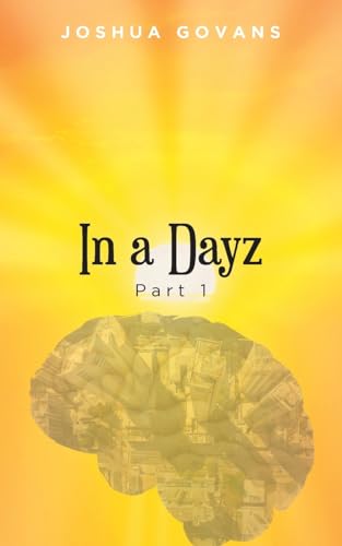 In a Dayz: Part 1 von Fulton Books