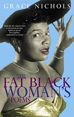 The Fat Black Woman's Poems: From the winner of the Queen’s Gold Medal for Poetry 2021 (Virago Poets) von Virago